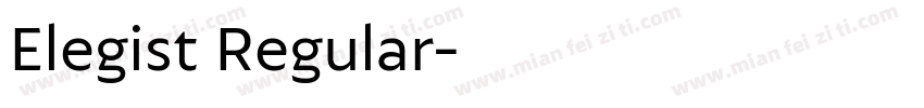 Elegist Regular字体转换